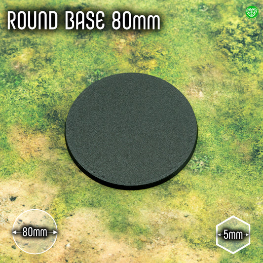 80mm Round Base